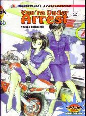 You're Under Arrest